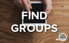 Find Groups: Life is better together! You were made to live in community with others, and one way to find that at Cornerstone is to get in a group! Click here to find a group.